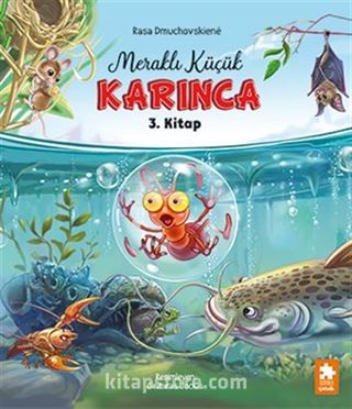 Meraklı Küçük Karınca 3. Kitap