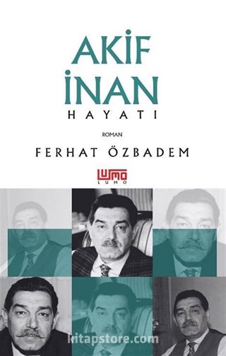 Akif İnan Hayatı