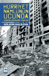 Hürriyet Namlunun Ucunda