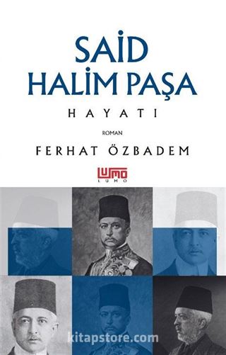 Said Halim Paşa Hayatı