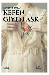 Kefen Giyen Aşk