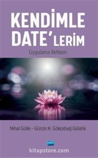 Kendimle Date'lerim Uygulama Rehberi