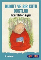 Mumut ve Bir Kutu Dostluk