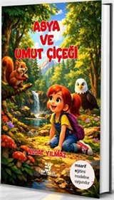 Asya ve Umut Çiçeği