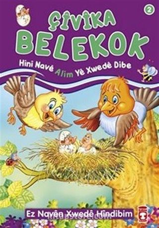 Çivika Belekok - Hini Nave Alim Ye Xwede Dibe