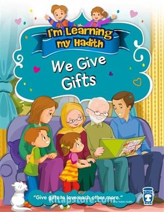 I'm Learning My Hadith - We Give Gifts