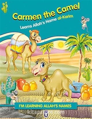 Carmen the Camel Learns Allah's Name Al Karim