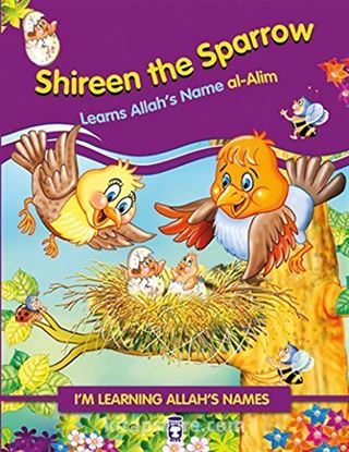 Shireen the Sparrow Learns Allah's Name Al Alim