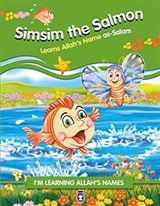 Simsim the Salmon Learns Allah's Name As Salam