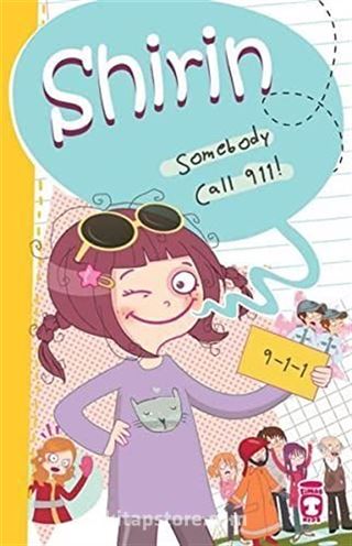 Shirin Somebody Call 911!