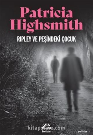 Ripley ve Peşindeki Çocuk