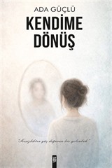 Kendime Dönüş