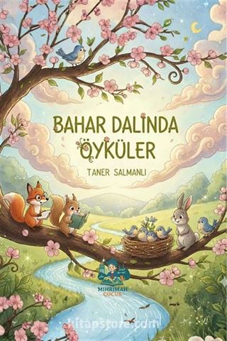 Bahar Dalında Öyküler