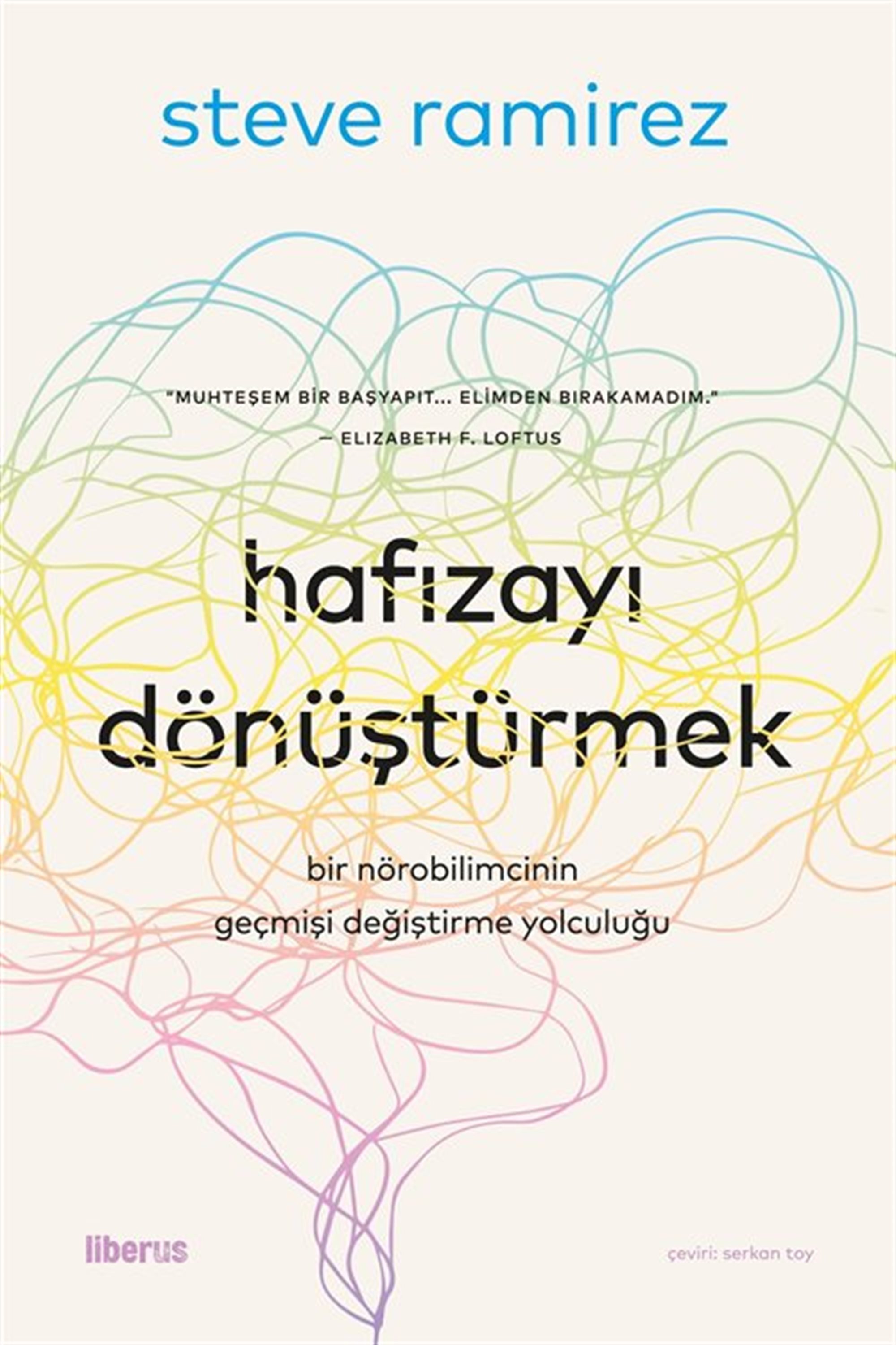 Hafızayı Dönüştürmek