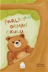 Parlayan Orman Okulu