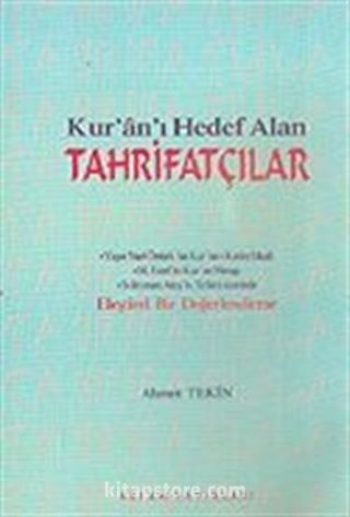 Kur'an'ı Hedef Alan Tahrifatçılar