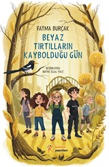 Beyaz Tırtılların Kaybolduğu Gün
