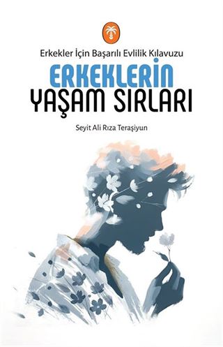 Erkeklerin Yaşam Sırları