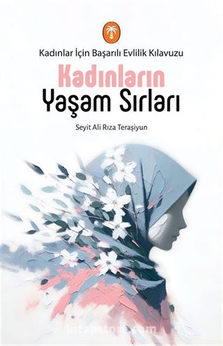 Kadınların Yaşam Sırları