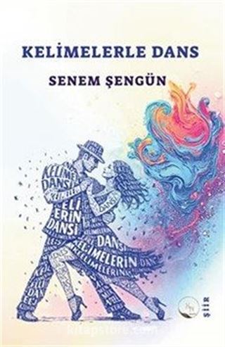 Kelimelerle Dans