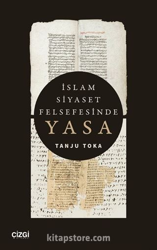 İslam Siyaset Felsefesinde Yasa