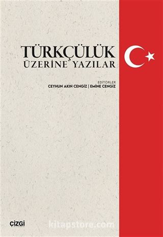 Türkçülük Üzerine Yazılar