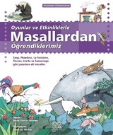 Oyunlar ve Etkinliklerle Masallardan Öğrendiklerimiz