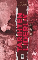 Tarihten Liderlik 'Değişim'