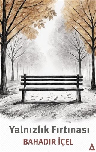 Yalnızlık Fırtınası