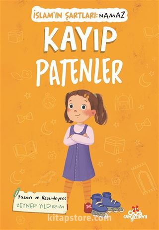 Kayıp Patenler / İslam'ın Şartları (Namaz)