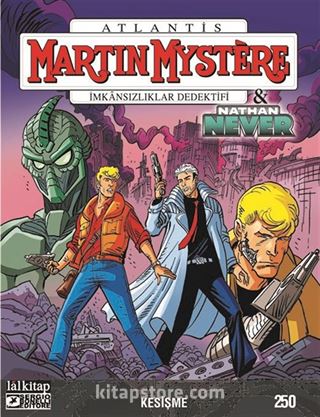 Martin Mystere Sayı 250 / Kesişme