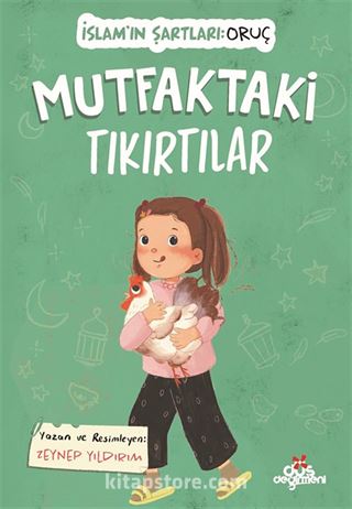 Mutfaktaki Tıkırtılar / İslam'ın Şartları (Oruç)