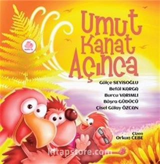 Umut Kanat Açınca