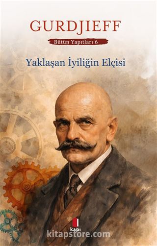 Yaklaşan İyiliğin Elçisi