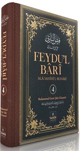Feydu'l Barî 'Ala Sahîhi'l Buharî (4. Cilt)