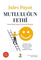 Mutluluğun Fethi