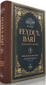 Feydu'l Barî 'Ala Sahîhi'l Buharî (5. Cilt)