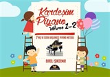 Kardeşim Piyano Volume 1- 2