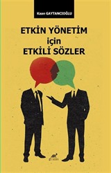 Etkin Yönetim İçin Etkili Sözler