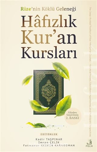 Rize'nin Köklü Geleneği Hafızlık Kur'an Kursları