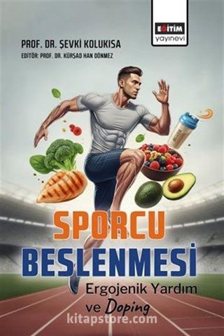 Sporcu Beslenmesi Ergojenik Yardım ve Doping