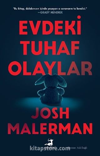 Evdeki Tuhaf Olaylar