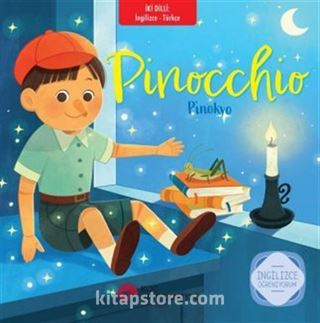 Pinocchio Pinokyo İngilizce Öğreniyorum / İki Dilli Kitaplar