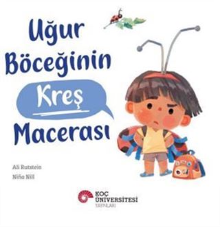 Uğur Böceğinin Kreş Macerası
