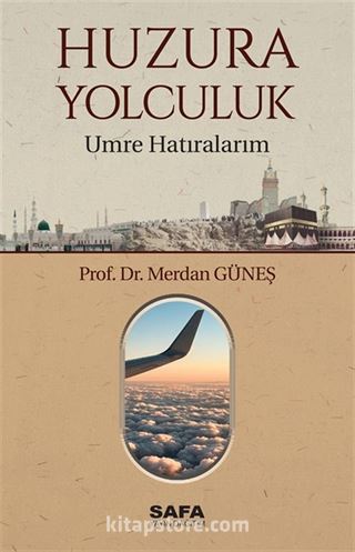 Huzura Yolculuk