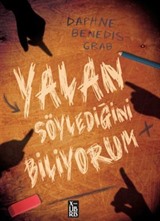 Yalan Söylediğini Biliyorum