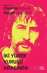 İki Yürek Vuruşu Arasında