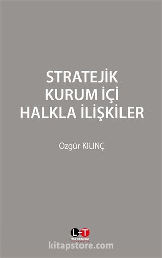 Stratejik Kurum İçi Halkla İlişkiler