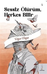Sessiz Ölürüm, Herkes Bilir