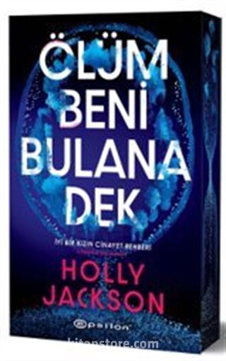 Ölüm Beni Bulana Dek